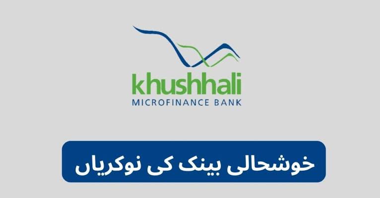 Khushhali Bank Jobs 2025 Online Apply